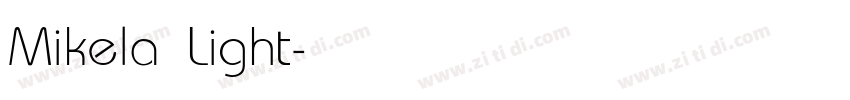 Mikela Light字体转换
